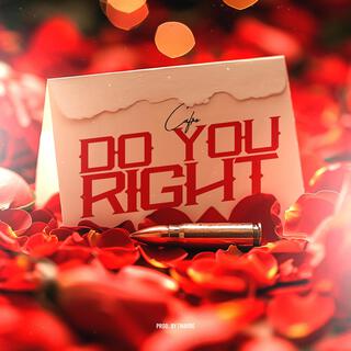 Do you right (Sped up) lyrics | Boomplay Music