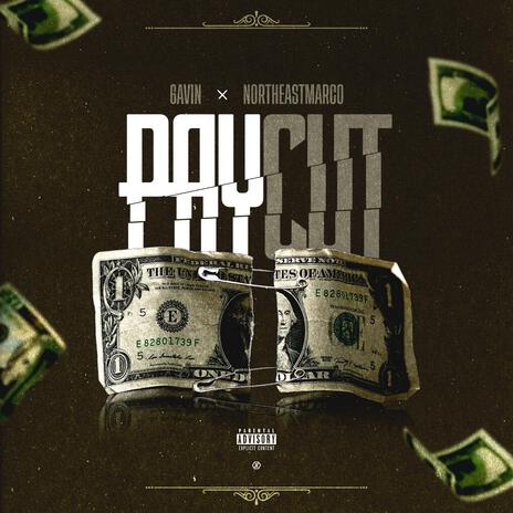 Pay Cut ft. Northeastmarco | Boomplay Music