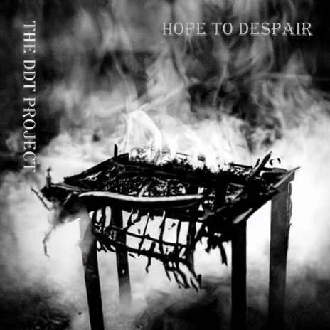 Hope To Despair | Boomplay Music