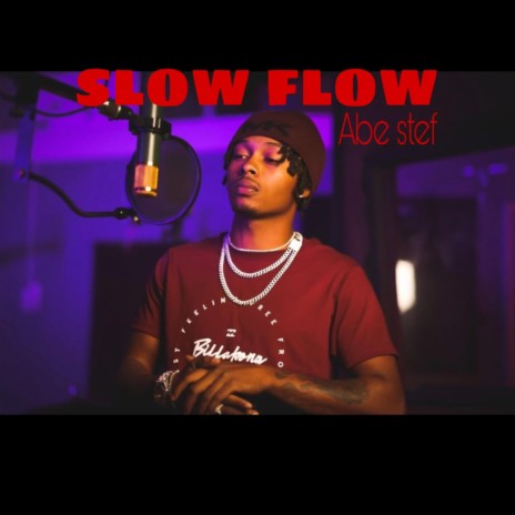 Slow Flow (Freestyle) | Boomplay Music