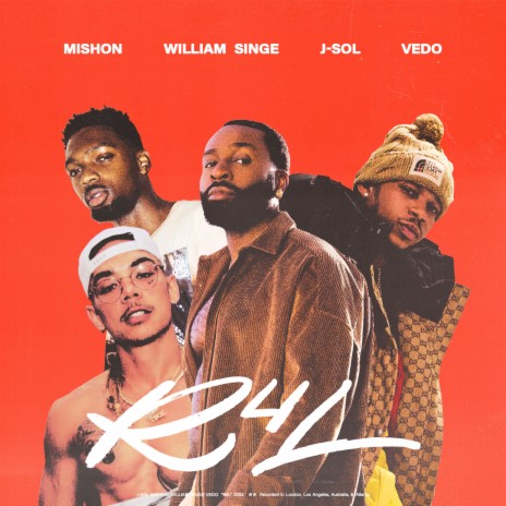 R4L (ready 4 luv) ft. William Singe, Mishon & Vedo | Boomplay Music