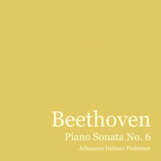 Beethoven: Piano Sonata No. 6 in F Major, Op. 10, No. 2