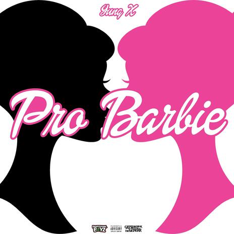 Pro barbie | Boomplay Music