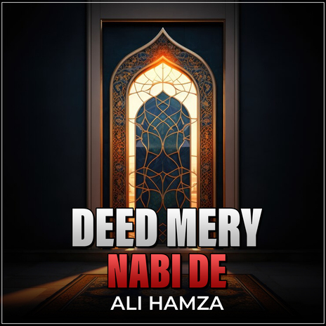 Deed Mery Nabi De | Boomplay Music