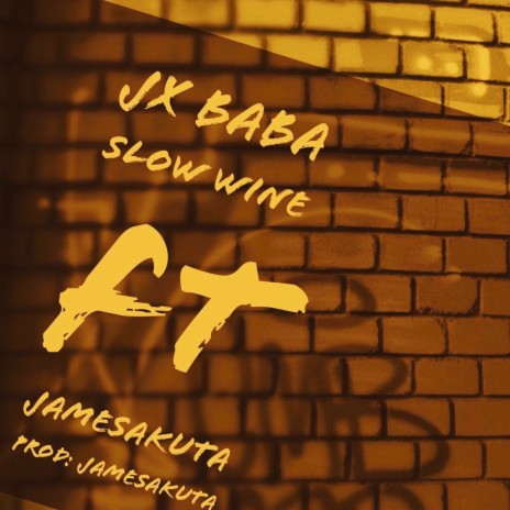 Slow Wine ft. James Akuta | Boomplay Music