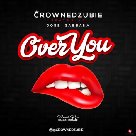 Over You ft. Dose Gabbana | Boomplay Music