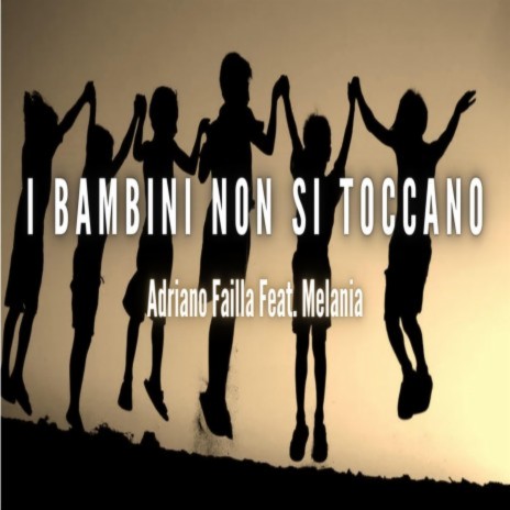 I bambini non si toccano | Boomplay Music