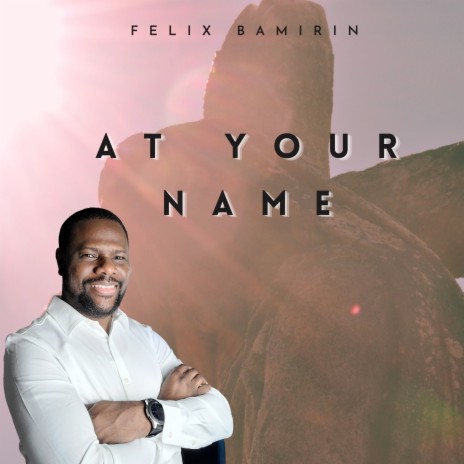 At Your Name | Boomplay Music