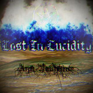 Lost In Lucidity lyrics | Boomplay Music