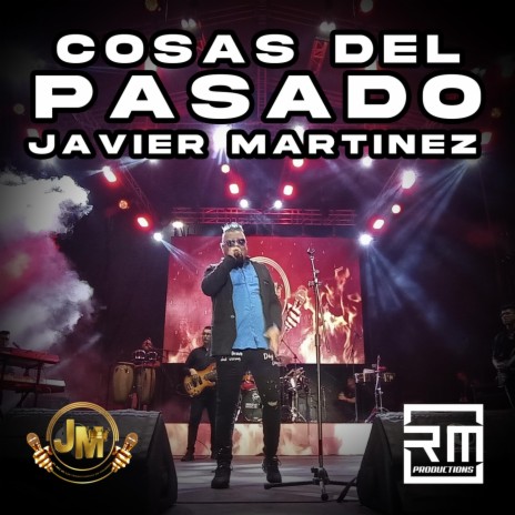 Cosas del Pasado | Boomplay Music