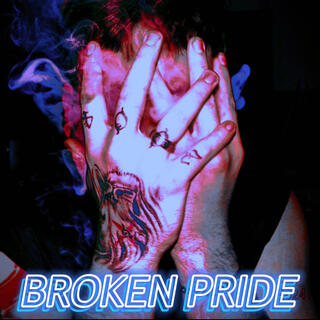 BROKEN PRIDE