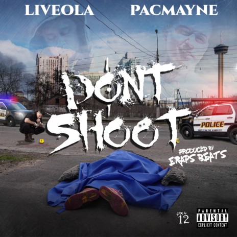 Don't Shoot ft. Pacmayne | Boomplay Music