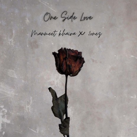 One side love | Boomplay Music