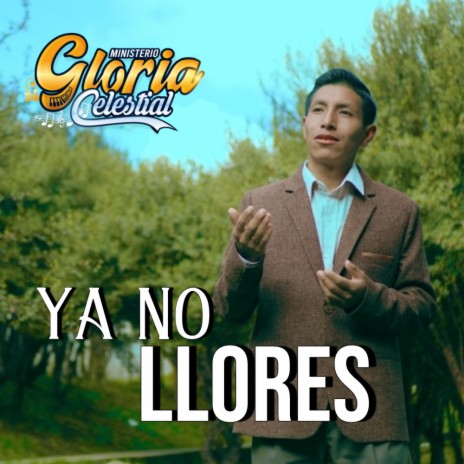 Ya No Llores