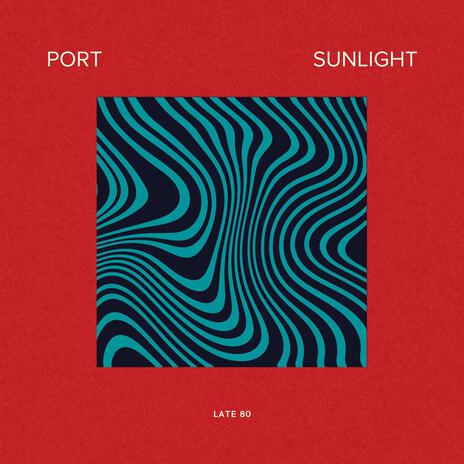 Port Sunlight | Boomplay Music