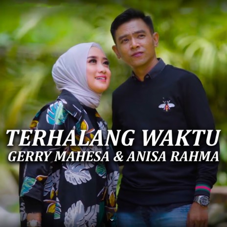 Terhalang Waktu ft. Anisa Rahma | Boomplay Music