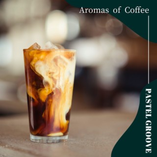 Aromas of Coffee