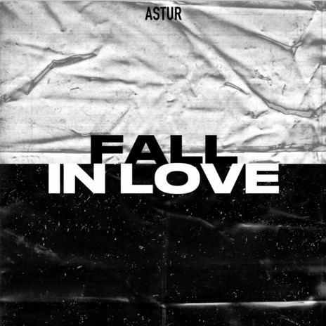 Fall In Love