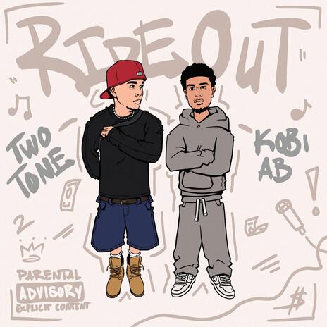 Ride Out ft. Kobi AB | Boomplay Music