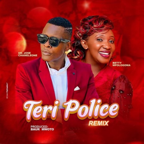 Teri Police (Remix) ft. Betty Mpologoma