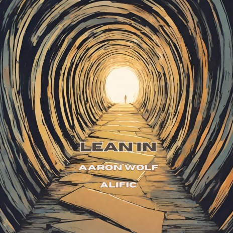 Lean In ft. Alific & Man of the Forests | Boomplay Music