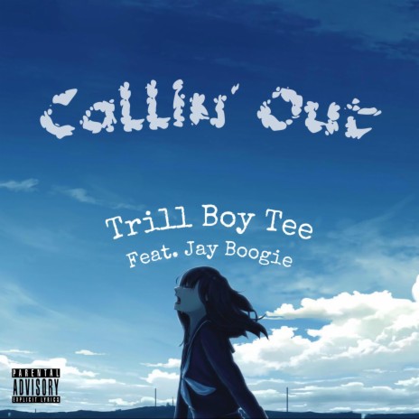 Callin' Out ft. Jay Boogie | Boomplay Music