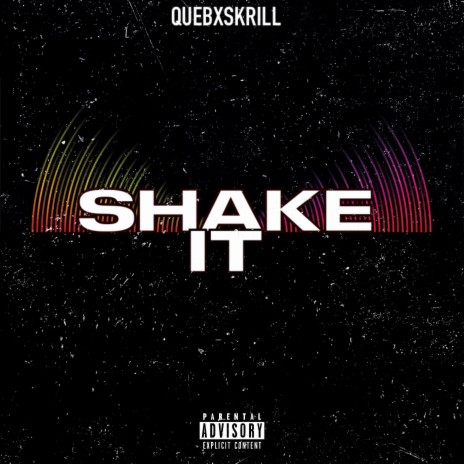 SHAKE IT ft. Supreme skrill