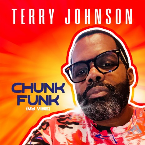 Chunk Funk (My Vibe) | Boomplay Music