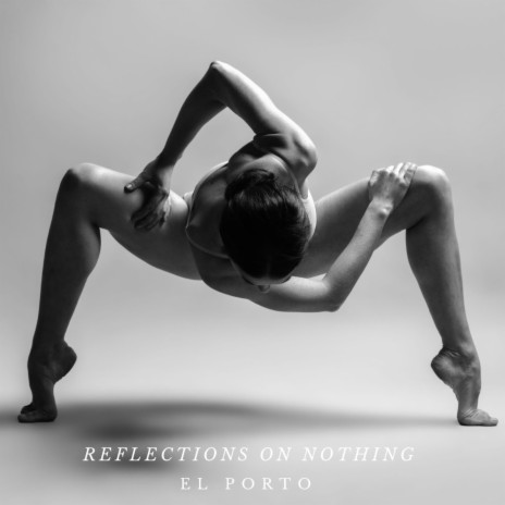 Reflections on Nothing | Boomplay Music
