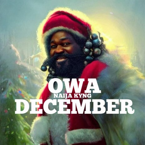 OWA DECEMBER | Boomplay Music
