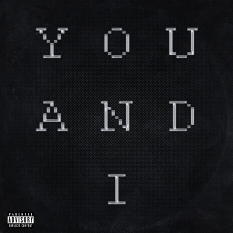 YOU AND I ft. Kanashi | Boomplay Music