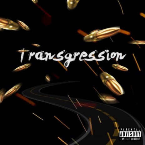 Transgression | Boomplay Music