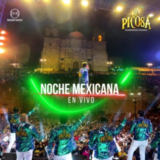 Noche Mexicana En Vivo