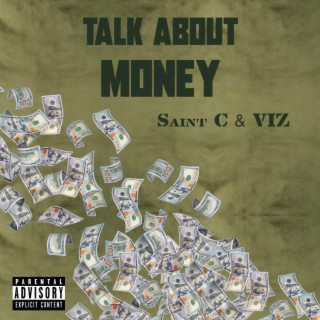 Talk About Money ft. ViZ lyrics | Boomplay Music