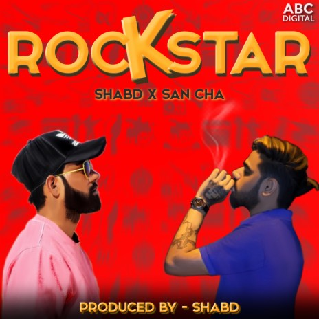 Rockstar ft. Shabd | Boomplay Music