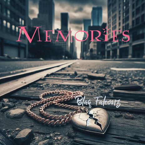 Memories | Boomplay Music