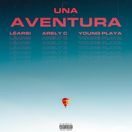 Una Aventura ft. Arely C & Young Playa