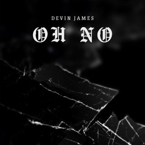 Devin James (official audio) [OH NO] | Boomplay Music