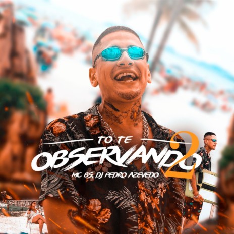 To te observando 2 | Boomplay Music