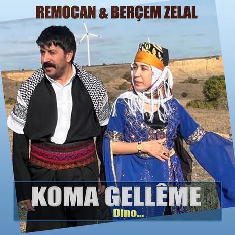 Koma gelleme Dino | Boomplay Music