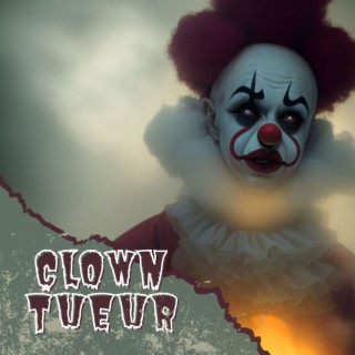 Clown Tueur: La Musique du Cauchemar Interminable