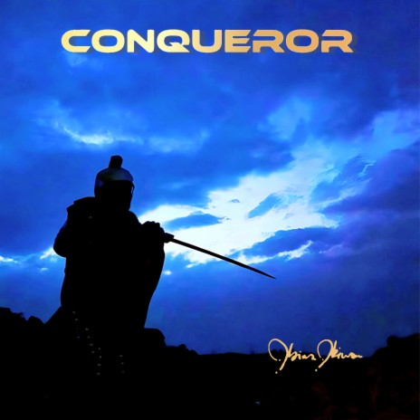 Conqueror | Boomplay Music