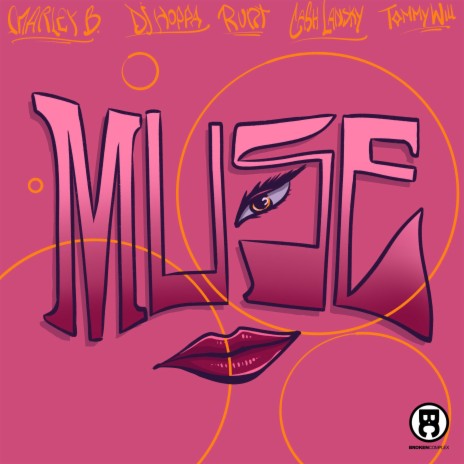 Muse ft. DJ Hoppa, Tommy Will, Runt & Cash Lansky