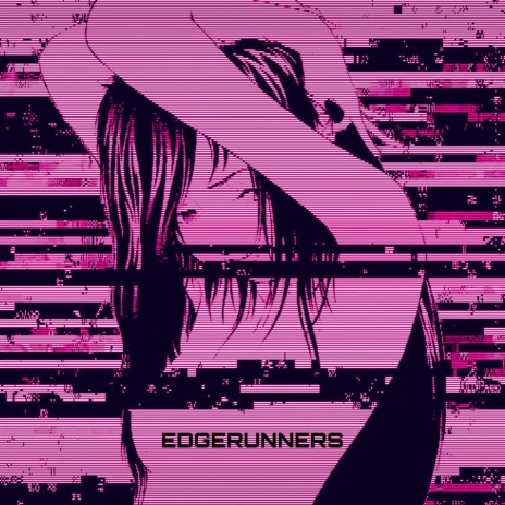 Edge Runners | Boomplay Music