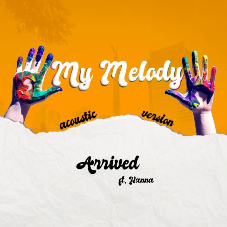 My melody (Acoustic Version) ft. Hanna | Boomplay Music