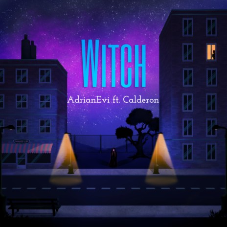 Witch ft. Calderon | Boomplay Music
