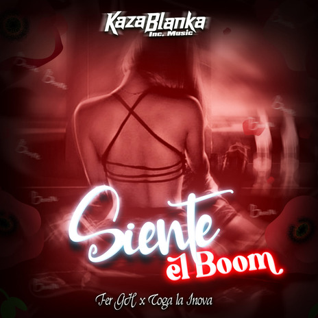 Siente El Boom ft. Toga La Inova | Boomplay Music