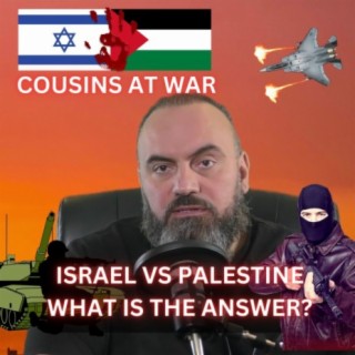 Cousins at War Israel & Palestine