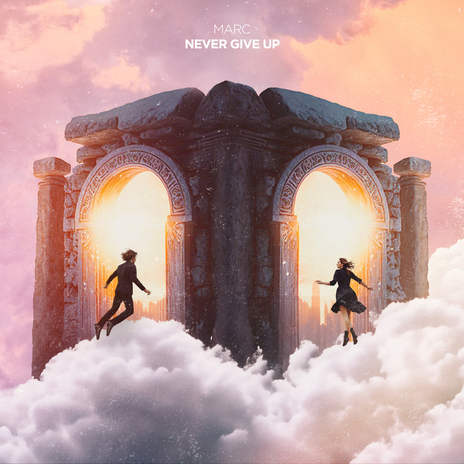 Never Give Up | Boomplay Music