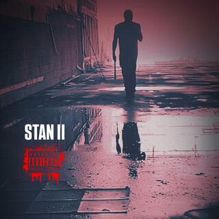 STAN II lyrics | Boomplay Music